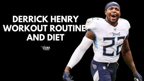 derrick henry workout routine and diet