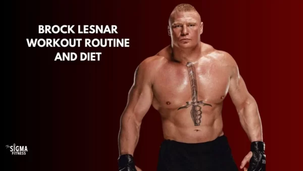 Brock Lesnar Workout Routine and Diet