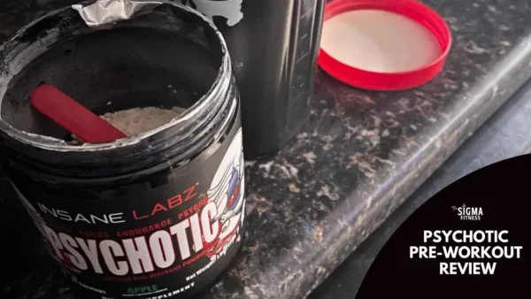 Psychotic Pre-Workout Review